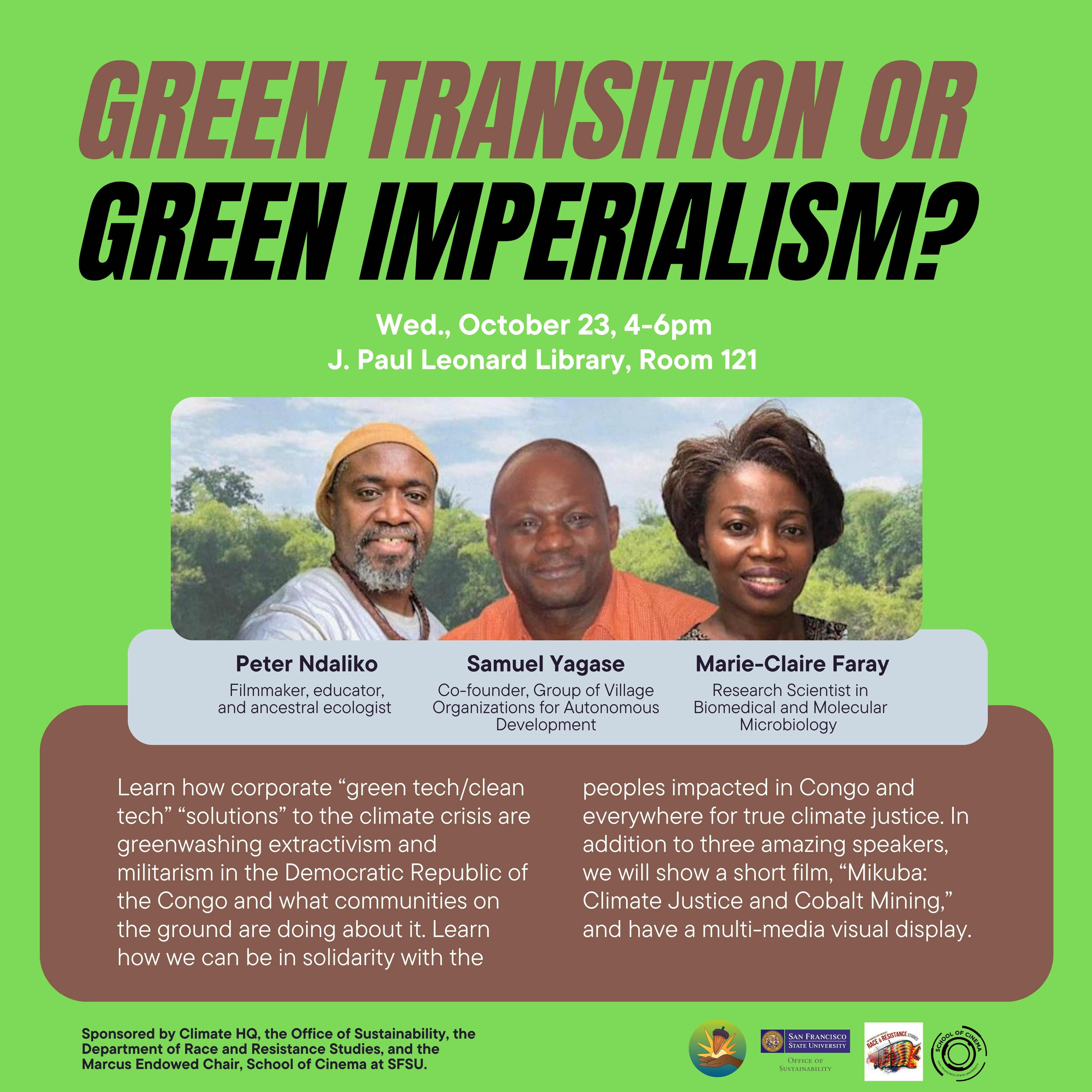 San FRancisco state university climate change climate justice climate hq green transition or green imperialism